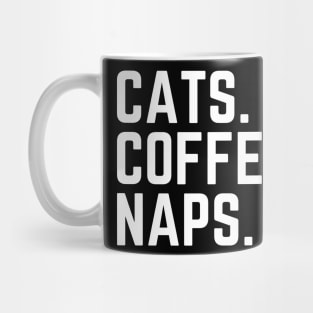 Cats Coffee Naps - Do Not Disturb I Need a Nap Lover Lazy Funny Nap Quote Sleep Lover Nap Queen Sleepy Quote Mug